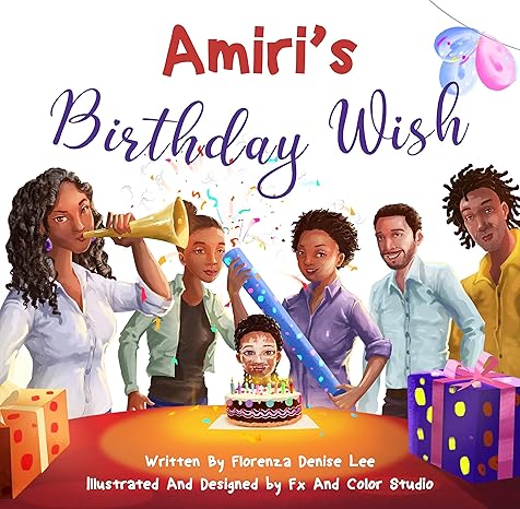 Amiri's Birthday Wish. Children's Book. Paperback.