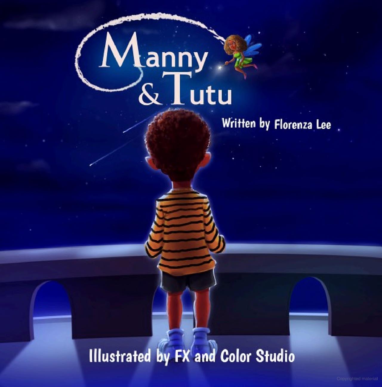 Manny & Tutu. Illustrated Children's paperback book.